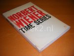 Norbert Wiener - Time Series, Extrapolation, interpolation, and smoothing of stationary time series, with engineering applications