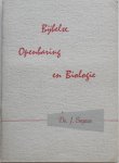 Segaar J - Bijbelse Openbaring en Biologie Serie Brandende vragen No. 8