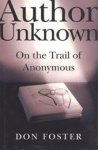 Donald W. Foster - Author unknown on the trail of anonymous