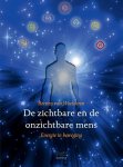 Bertien van Woelderen - De zichtbare en onzichtbare mens