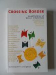 Uijterlinde, Judith (samensteller); Illustrator: Posthuma, Sieb - Crossing Border. Wereldliteratuur uit binnen- en buitenland