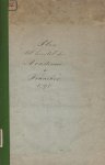Tigchelaar, Yme Freerks - Plan tot herstel der Academie te Franeker, door het provintiaal bestuur van Friesland : gedecreteerd op den 9 Junij 1797 en op deszelfs orde gedrukt.