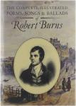 Burns, Robert - The complete illustrated poems, songs & ballads