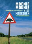 Piet van Sterkenburg, N.v.t. - Moenie Mounie  Niet Mekkeren