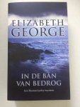George, Elizabeth - In de ban van bedrog