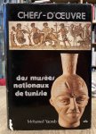 YACOUB, MOHAMED. - Chefs- d'Oeuvre Des Musees Nationaux De Tunisie.