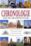 Scholten, Theo (bew.) - Chronologie van de architectuur. Architectuur van de prehistorie tot de wolkenkrabber, honderden kleurenfoto's en illustraties, inclusief dubbelzijdige uitvouwbladen