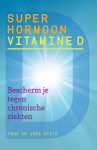 Jörg Spitz - Superhormoon vitamine D