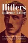 Lothar Machtan - Hitlers intieme kring De politieke en psychologische ontwikkeling van Adolf Hitler