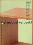 SCHOON, Talitha & Karel SCHAMPERS [red./ed.] - Het meubel verbeeld - Furniture as Art / Recente tendensen in de sculptuur - Recent tendencies sculpture.