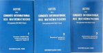 Congrès International Des Mathématiciens - Actes du Congrès international des mathématiciens, 1970, Nice - Volumes 1-3 Congrès International Des Mathématiciens - Actes du Congrès international des mathématiciens, 1970, Nice - Volumes 1-3