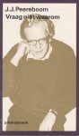 Peereboom, John James - Vraag niet waarom: Journalen 1978-1988