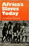 Jonathan Derrick - Africa's Slaves Today