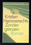 Hemmerechts, K. - Zonder grenzen / druk 8