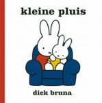 Dick Bruna, D. Bruna - Nijntje Kleine Pluis