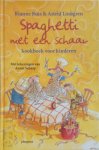 Astrid Lindgren, Rianne Buis - Spaghetti met een schaar Kookboek voor kinderen
