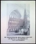  - De Neogotische Beeldhouwkunst in de O.L.V. Kathedraal van Antwerpen