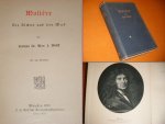 Professor dr. Max J. Wolff - Moliere. Der Dichter und sein Werk.