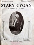 Kondor, E.: - Stary cygan [Alter Zigeuner]. Slowa: J. Wima (Biblioteczka Muzyczna. No. 3)