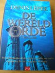 Lepee, D. - De wereldorde / in een dag worden alle Europese symbolen van de macht opgeblazen. en dat is nog maar het begin Lepee, D. - De wereldorde / in een dag worden alle Europese symbolen van de macht opgeblazen. en dat is nog maar het begin