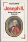 Fink, Humbert - JOSEPH II. - Kaiser, König und Reformer