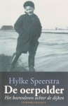 [{:name=>'Hylke Speerstra', :role=>'A01'}] - De Oerpolder