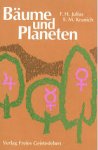 Julius, F.H. / Kranich, E.M. - Bäume und Planeten. Beitrag zu einer Kosmologischen Botanik