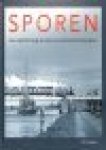 Wegman, Wim - Sporen  een zoektocht langs de resten van de Haarlemmermeerlijnen