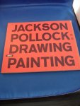 Pollock, Jackson - Jackson Pollock: Drawing into painting
