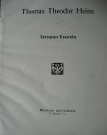 Esswein, Hermann - Moderne Illustratoren: Thomas Theodor Heine - Hans Baluschek - Ernst Neumann Esswein, Hermann - Moderne Illustratoren: Thomas Theodor Heine - Hans Baluschek - Ernst Neumann
