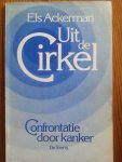 Els Ackerman - Uit de cirkel - confrontatie door kanker