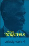 STREUVELS, Stijn, - Stijn Streuvels, Volledig werk. deel 4