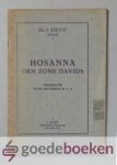 Kievit, Ds. I. - Hosanna den zone Davids --- Predikatie over Mattheus 21 vers 1 - 9