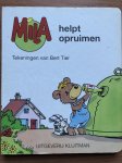 Bert Tier, Bert Verhagen - Mila helpt opruimen