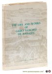 Gallagher, Patrick. - The life and works of Garci Sanchez de Badajoz.