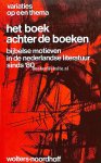 Drop, W. - Steenbeek J.W. - Het boek achter de boeken