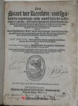 Crespin, Jean - Den Staet der Kercken, mitsgaders de regieringe ende menschelicke insettingen der Pausen. En oock de bysonderste geschiedenissen dewelcke onder alle Keyseren, Coningen, Vorsten en Regienten over den geheelen Aertbodem, gebeurt zijn. Alles begi...