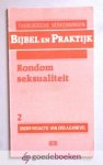 Knevel (redactie), Drs. A.G. - Rondom seksualiteit --- Serie: Bijbel en praktijk, deel 3. Theologische verkenningen.