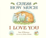 Sam McBratney - (1) Guess How Much I Love You