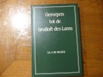 Waard de A. - geroepen tot de bruiloft des Lams