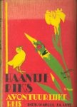 Artz, Marcel J.A. - Haantje Pik's avontuurlijke reis. Artz, Marcel J.A. - Haantje Pik's avontuurlijke reis.