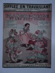 Morey, Larry & Frank Churchill. - Sifflez en travaillant (whistle while you work). Fox-trot. Du nouveau grand film de Walt Disney, Blanche-Neige et les sept nains.