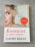 Kelly, Cathy - Kierewiet / en andere verhalen