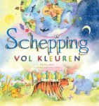 Lucy Moore, Honor Ayres - Schepping Vol Kleuren