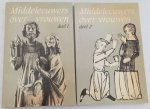 Stuip, R.E.V., C. Vellekoop, red., - Middeleeuwers over vrouwen. Deel 1 + deel 2. Stuip, R.E.V., C. Vellekoop, red., - Middeleeuwers over vrouwen. Deel 1 + deel 2.