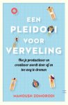 Manoush Zomorodi - Een pleidooi voor verveling Hoe je productiever en creatiever wordt door af en toe weg te dromen