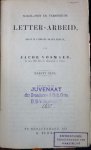 Vosmaer, Jacob (1783-1824) - Nagelaten en verspreide LETTER-arbeid, meest in luimigen trant vervat