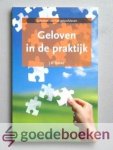 Beeke, J.R. - Geloven in de praktijk --- Schetsen van het geloofsleven