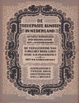 Pannekoek, G. H. - De verluchting van het boek. De toegepaste kunsten in Nederland. Een reeks monografieën over hedendaagsche sier- en nijverheidskunst