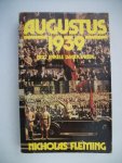 Fleming, Nicholas - Augustus 1939; nog enkele dagen vrede